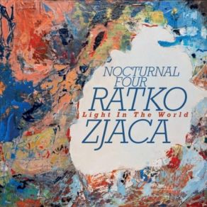 Download track Heart Of Season Ratko Zjaca, Nocturnal Four