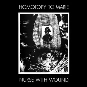 Download track Homotopy To Marie Nurse With Wound