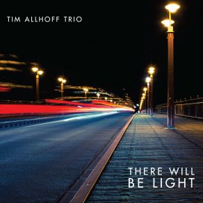 Download track There Will Never Be Another You Bastian Jütte, Tim Allhoff, Tim Allhoff Trio, Andreas Kurz