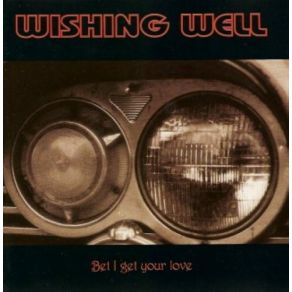 Download track Hide Your Feelings Wishing Well