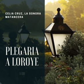 Download track Plegaria A Loroye La Sonora Matancera