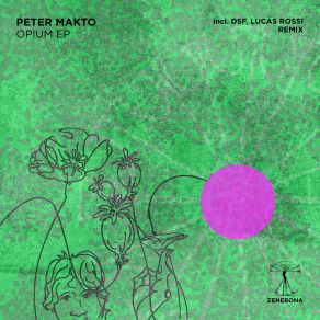 Download track Opium (DSF Remix) Peter MaktoDSF