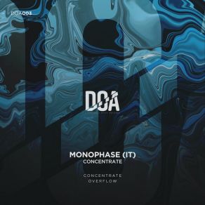 Download track Concentrate Monophase (IT)