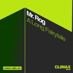 Download track A Long Fairytale Mr. Rog