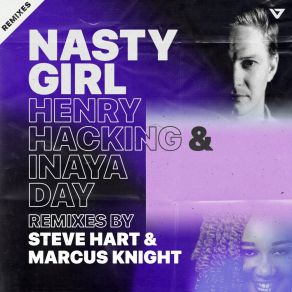 Download track Nasty Girl (Steve Hart Remix) Inaya Day