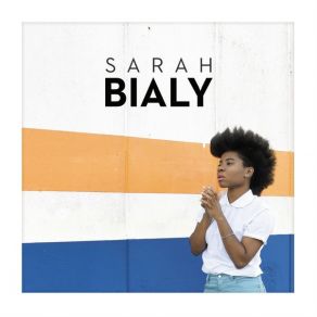 Download track Ma Route Sarah Bialy