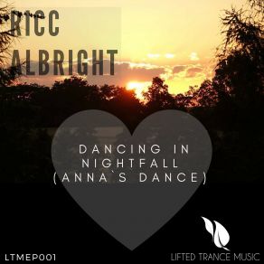 Download track Dancing In Nightfall (Anna's Dance) [Radio Edit] Ricc Albright