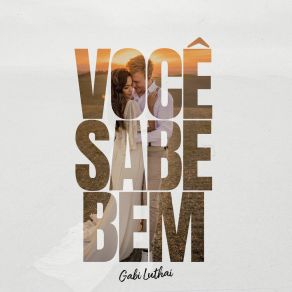 Download track Você Sabe Bem (Acústico) Gabi Luthai