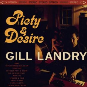 Download track Between Piety And Desire Gill Landry