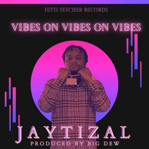 Download track Change Up Jaytizal