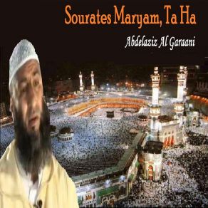 Download track Sourate Ta Ha (Quran) Abdelaziz Al Garaani