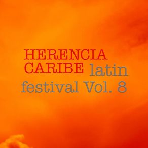 Download track Quien Dijo Miedo Herencia Caribe