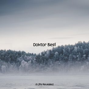 Download track Doktor Besi A Life Revealed