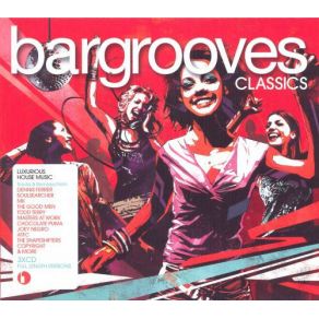 Download track Todd Terry And The Gypsymen - Babarabatiri Bargrooves Classics