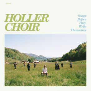 Download track Summersville Holler Choir