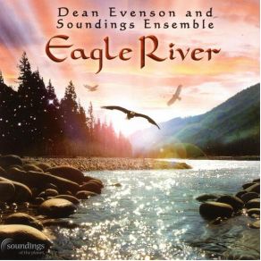 Download track Eagle Flies High Dean Evenson, Soundings Ensemble