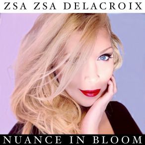 Download track Sweet Optimism Zsa Zsa Delacroix