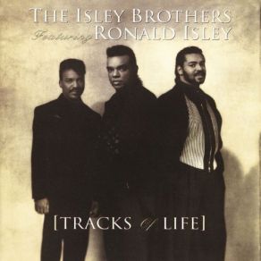 Download track Get My Licks In The Isley Brothers