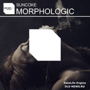 Download track Morphologic Suncoke