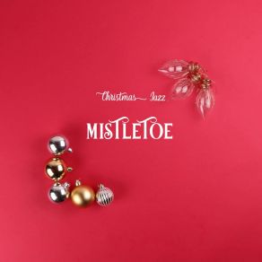 Download track Kiss Beneath The Mistletoe Moob