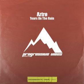 Download track Tears On The Rain ΛZTRØ