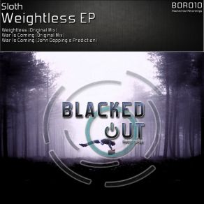 Download track Weightless (Original Mix) Sloth