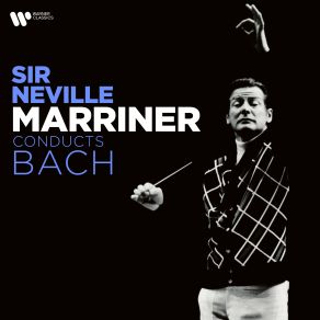 Download track Bach, JS / Orch. Marriner: Was Mir Behagt, Ist Nur Die Muntre Jagd, BWV 208 