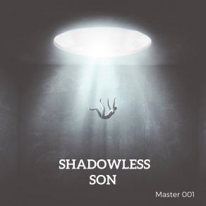 Download track . 11 Amba Shadowless Son