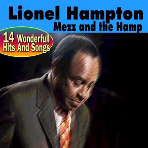 Download track I've Found A New Baby Lionel Hampton