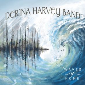 Download track Unreeling (Up On The Quarry / Clancy's Stomp / Jackfish Slip / All Sewed Up) Derina Harvey Band