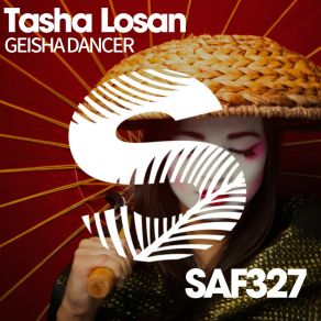 Download track Geisha Dancer (SMUNDAYZ Remix) Tasha LosanSMUNDAYZ