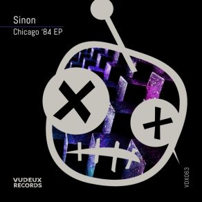 Download track Chicago '84 (Original Mix) Sinon