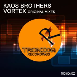 Download track Vortex Kaos Brothers