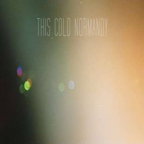 Download track Journey Of Melting Ice This Cold Normandy