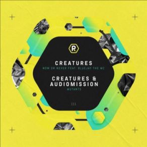 Download track Mutants The CreaturesAudiomission