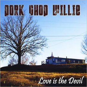 Download track Black Heart Pork Chop Willie