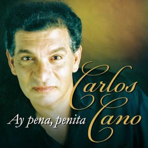 Download track Ay Pena, Penita Carlos Cano