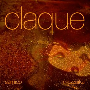 Download track Claque Mozzaika