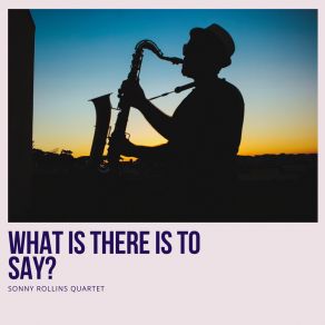 Download track It Could Happen To You Sonny Rollins Quartet