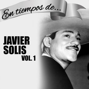 Download track El Que Pierde Una Mujer Javier Solís