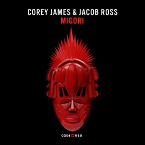 Download track Migori (Original Mix) Jacob Ross, Corey James