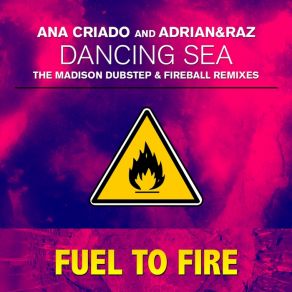 Download track Dancing Sea (The Madison Dubstep Remix) Ana Criado, Adrian, Raz