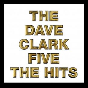 Download track Try Too Hard The Dave Clark Five