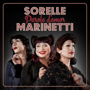 Download track Fiocca La Neve Le Sorelle Marinetti