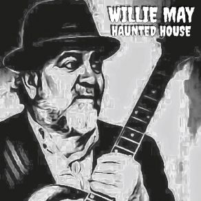 Download track Do Maiuke Willie May