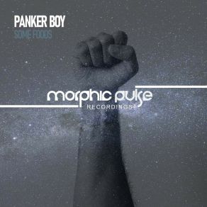 Download track Some Foods (Original Mix) Panker Boy