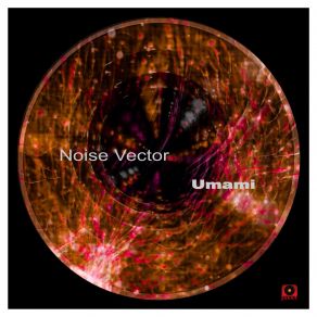 Download track Umami' Noise Vector