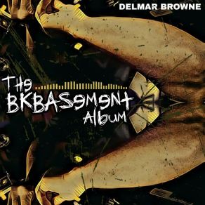 Download track Urban Groove Theory Delmar Browne