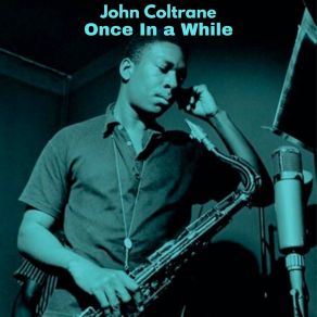 Download track Stuff I'm Partial Too John Coltrane