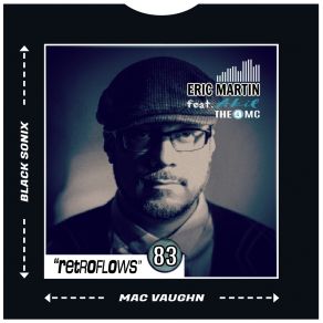 Download track Retro Flows 83 (Mac Vaughn Remix) Jurassic 5Me One, Mac Vaughn